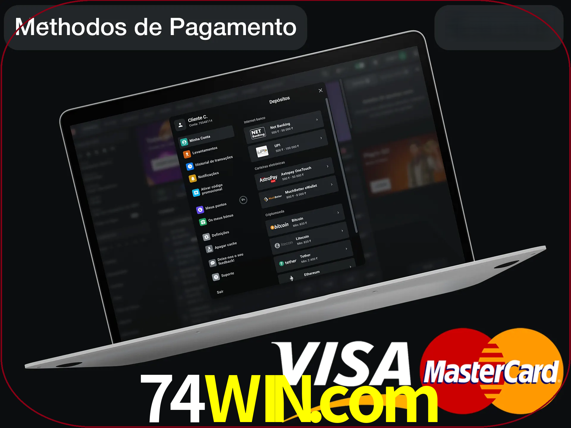 Use seu método de depósito preferido.